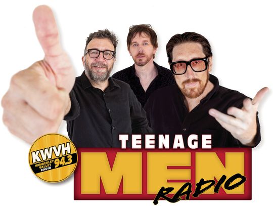 On the Air with KWVH and Teenage Men